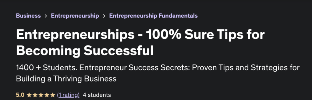  Entrepreneurships - 100% Sure Tips for Becoming Successful