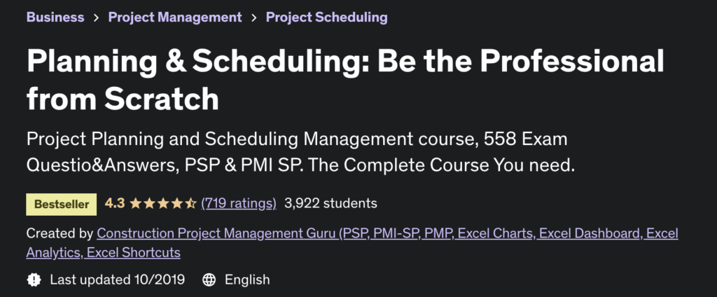 Best Courses for Project Managers: Planning & Scheduling: Be the Professional from Scratch